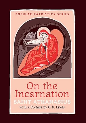 Athanasius: On the Incarnation