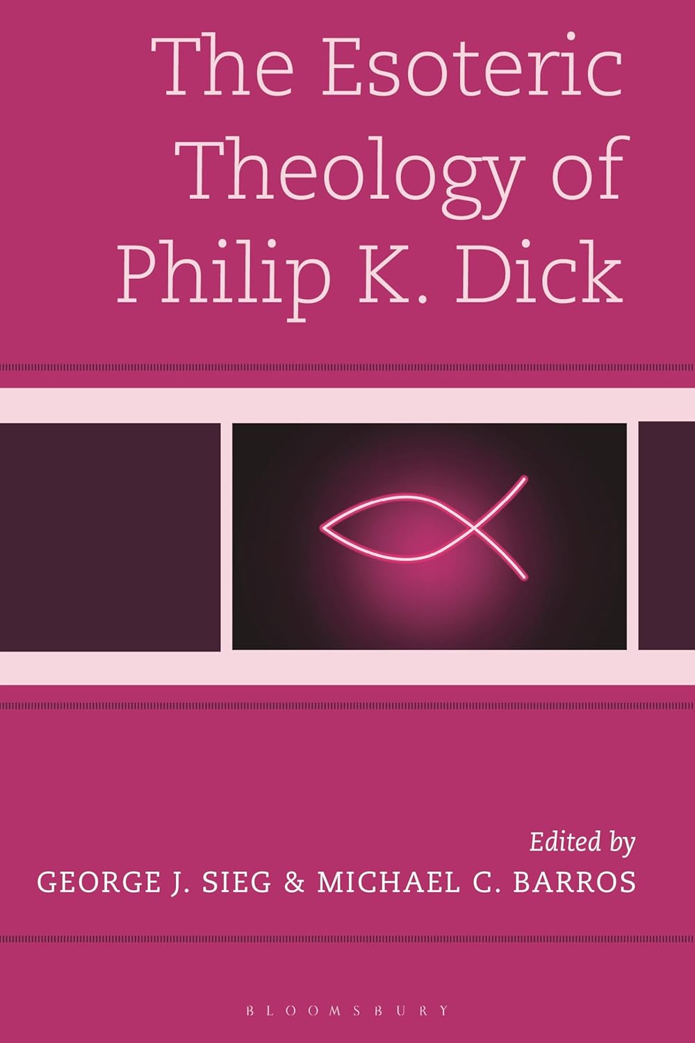 Cover of The Esoteric Theology of Philip K. Dick