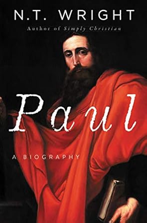 Paul: A Biography